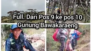 Beginilah Perjalanan dari pos 9 ke pos 10 gunung Bawakaraeng 2830 mdpl, gunung terindah di Sulawesi