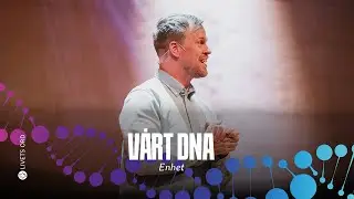 Simon Ahlstrand "Vårt DNA: Enhet" | Söndagsgudstjänst