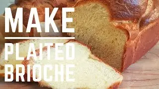 Incredibly Rich and Delicious Plaited Brioche Bread