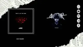 4NTHR - Don't Let Me Down (2021) (Audio) [ Free ]