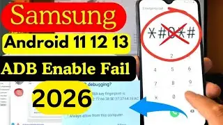 Samsung FRP Bypass Enable ADB  Fail | *#0*# Samsung Code Not Working Fix 2024