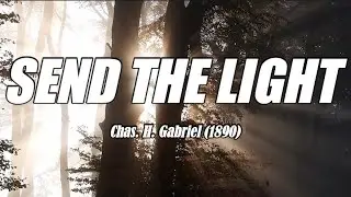 Send The Light - acapella with lyrics