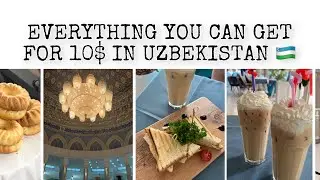 What you can get for 10$ in Uzbekistan!🇺🇿