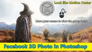 Create Facebook 3D Photo in Photoshop | Look like Motion Poster