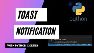 How To Create Toast Notification Using Python || Toast Notification Using Python || Code With Dhruv