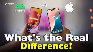 Android vs. iOS: The Real Difference Is Not What You Think