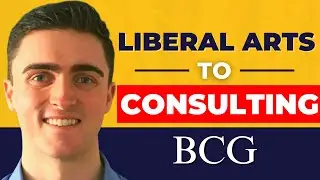 From Liberal Arts Degree To BCG Consultant