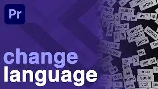 How to Change the Language in Premiere Pro (Day 1/365 of Learning Premiere Pro)