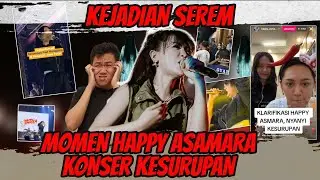 Kejadian Seram di Konser Happy Asmara ❗❗ Klarifikasi Happy Asmara Nyanyi Kesurupan