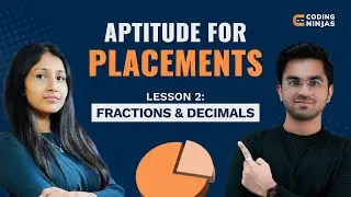 L2: Fractions & Decimals | Aptitude Questions | Aptitude for Placements | Coding Ninjas