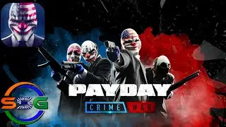 PAYDAY : Crime War - Gameplay Walkthrough (Android)