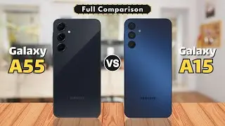 Samsung Galaxy A55 5G vs Samsung Galaxy A15 5G - Full Comparison