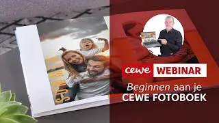 Webinar: Starten met je CEWE FOTOBOEK