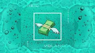 REIDyb - Volando (Prod by Nube)