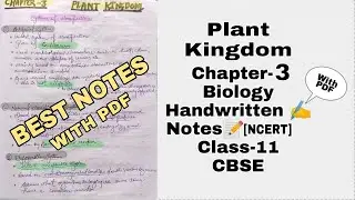 Biology Chapter-3 Plant Kingdom Class-11 Best Handwritten Notes(PDF) NCERT | NEET |