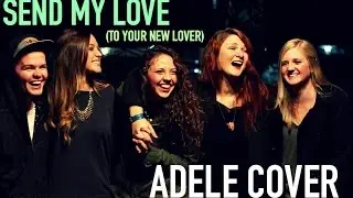 Send My Love (To Your New Lover)- Adele (Tayler Lanning Cover)
