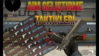 CS:GO AİM NASIL GELİŞTİRİLİR ?