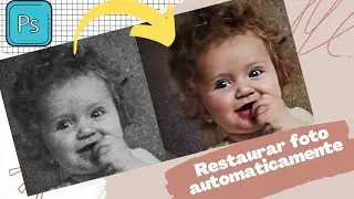 Como restaurar foto de modo automático e rápido (Photoshop)