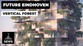 Future Eindhoven - Trudo Vertical Forest Tree-clad Social Housing Tower  by Stefano Boeri