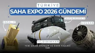SAHA Expo 2026 Gündemi | Yıldırımhan, Güçhan, Enfal-17 ve Daha Fazlası |