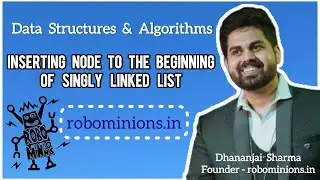 DSA4 Inserting Node To The Beginning Of Singly Linked List | Line By Line Code Explanation