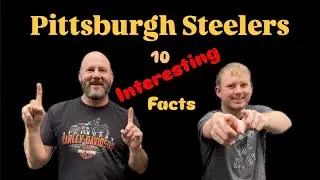 10 interesting facts about the Pittsburgh Steelers football franchise!