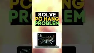 Solve Hang Problem In Laptop | Solve Windows Freeze | Quick Windows Trick 