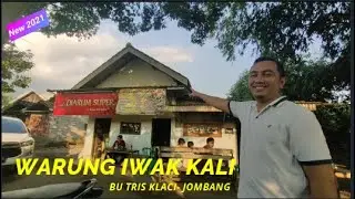 WARUNG IWAK KALI TER-NGEHITS DI JOMBANG