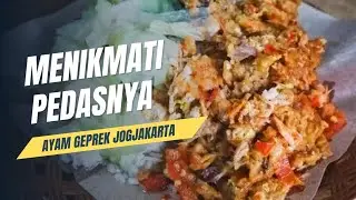 Sensasi Pedasnya Ayam Geprek Jogja yang Menggoyang Lidah | Jogja Official