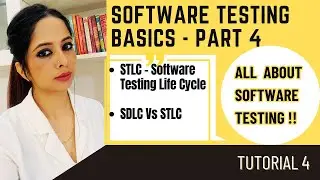 STLC - Software Testing Life Cycle | SDLC vs STLC | Difference between SDLC & STLC