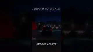 How to add strobe lights | LSPDFR gtav mods
