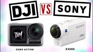 DJI Osmo Action VS Sony X3000 : Has SONY's HISTORICAL Run Come To An END?