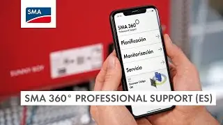 La app SMA 360°: herramienta universal digital para técnicos especializados en energía fotovoltaica