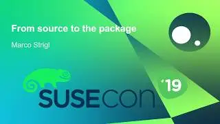 TUT1197 From Source to the Package