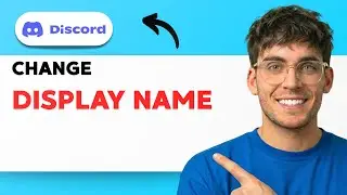 How to Change Discord Display Name [2026 Full Guide]