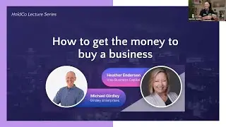 How to Get the Money to Buy a Business | Holdco Lecture Series Ep 2.