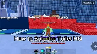 [Outdated] How to Solo the Toilet HQ in Toilet Tower Defense | Easy Guide |