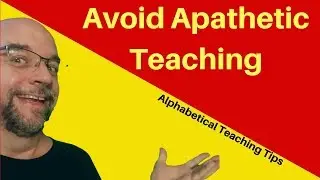 Avoid Apathetic Teaching