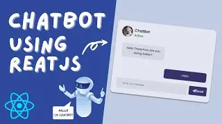 Build a Fully functional ChatBot using ReactJs[Demo]