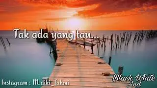Status Black & White Puisi Cinta Pertama