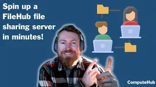 How to Spin Up a FileHub file sharing server on ComputeHub in Just a Few Minutes!
