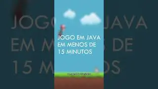 Jogo em Java em menos de 15 minutos