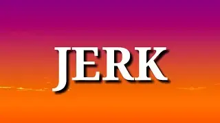 Oliver Tree - JERK (Lyrics)