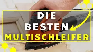 Multischleifer TEST (2024) - Die besten Multischleifer im Vergleich