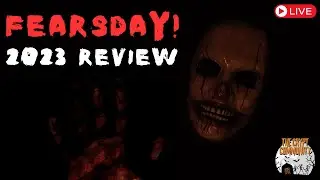 Final Fearsday of the year | 2023 review