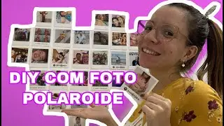 DIY Decoração com fotos Polaroide- THAYNA CRISTINY