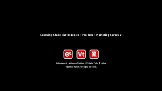 Adobe Photoshop cc - Pro Tuts - Mastering Curves 2 / تسلط حرفه ای بر  ادجاستمنت کروز - قسمت دوم