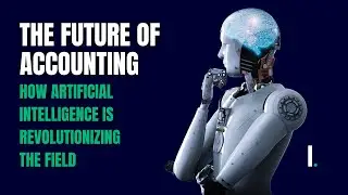 The Future of Accounting: How Artificial Intelligence is Revolutionizing the Field #ai #finance