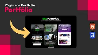 Como criar Portfólio com HTML e CSS - Pt. 05/08 - Sessão de Portfólio