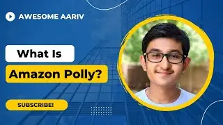 What is Amazon Polly?